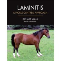 Laminitis A Horse Centred Approach Book By Richard Vialls